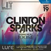 LIT Saturdays | Clinton Sparks | Sat 9/19